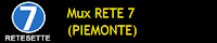 MUX RETE 7 PIEMONTE