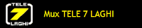 MUX TELE 7 LAGHI