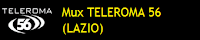 MUX TELEROMA 56 (LAZIO)