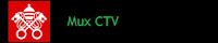 MUX CTV