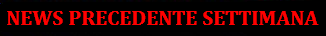 NEWS DA MERCOLEDI' 01 A DOMENICA 05 GENNAIO 2014